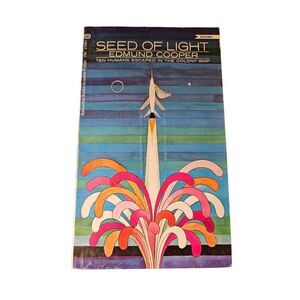 Seed of light by Edmund Cooper - Ballantine books isbn 34501681075